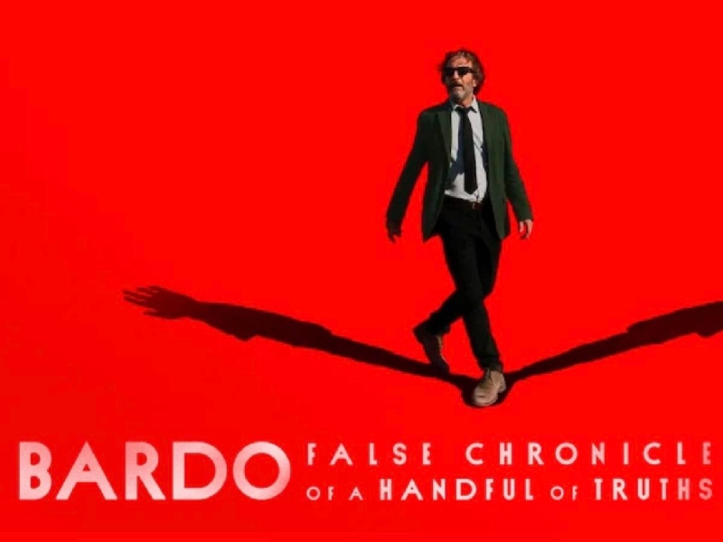“Bardo” la nueva película de Alejandro González Iñárritu